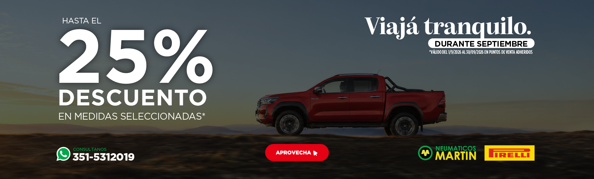 Aprovechá hasta 25% de Descuento! en productos seleccionados y Viajá tranquilo