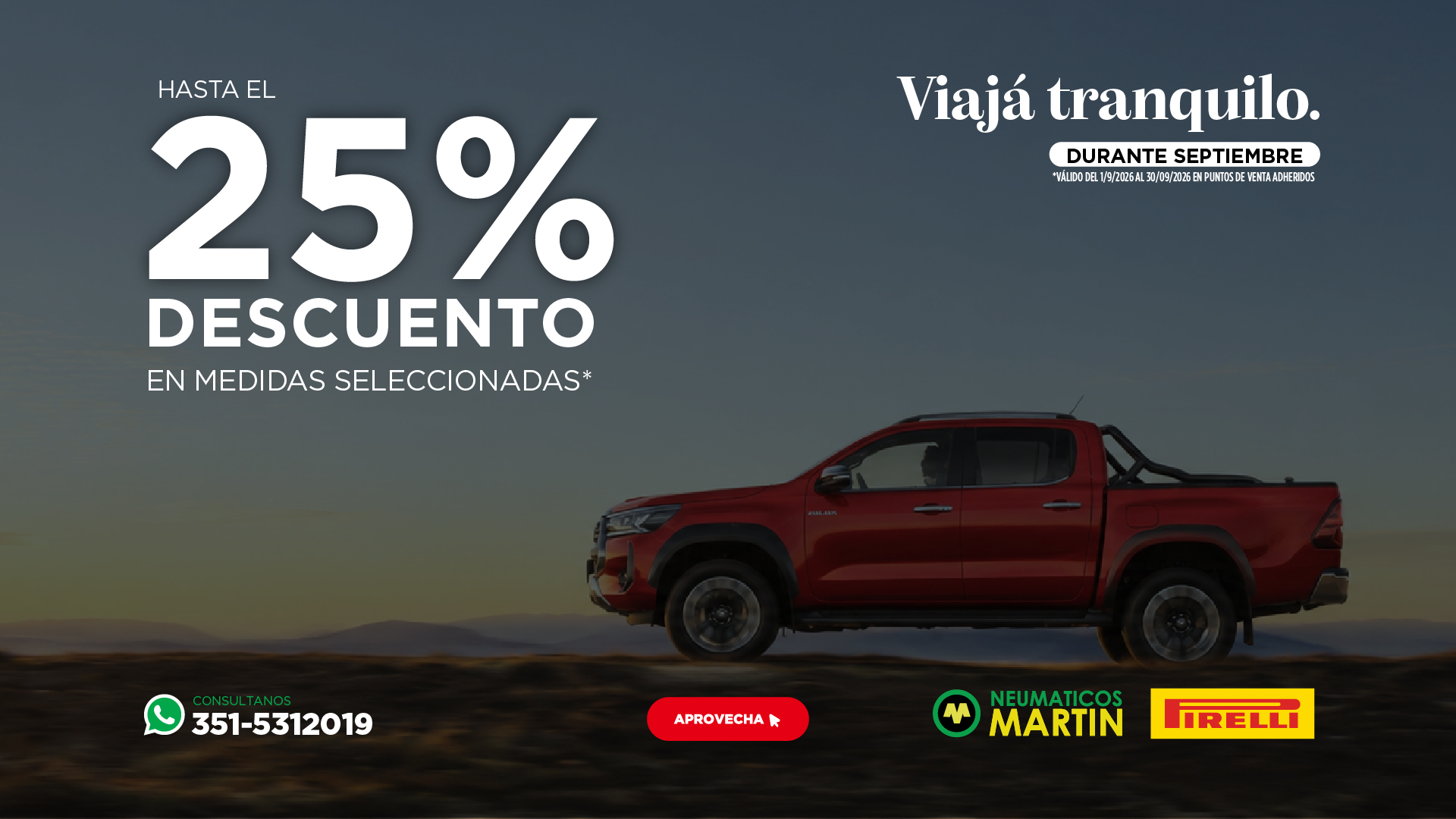 Aprovechá hasta 25% de Descuento! en productos seleccionados y Viajá tranquilo