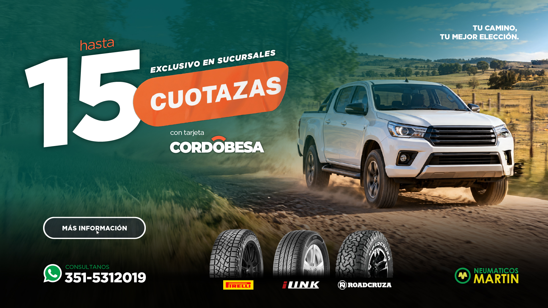 Hasta 15 cuotas con Cordobesa – Neumáticos Martin Cordobesa: Promoción de hasta 15 cuotas con Tarjeta Cordobesa en sucursales de Neumáticos Martin.