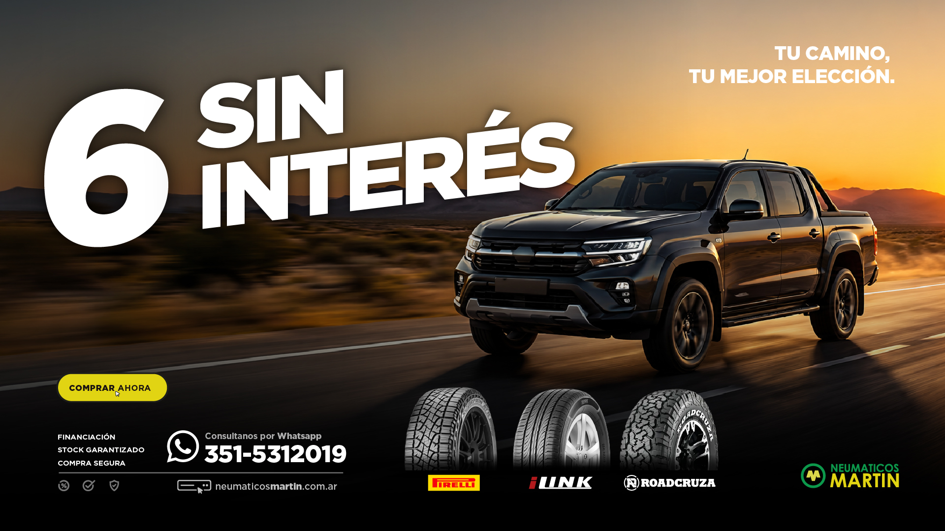 6 cuotas sin interés – Neumáticos Martin 6 cuotas sin interés: Promoción de 6 cuotas sin interés en neumáticos Pirelli, iLink y Roadcruza en Neumáticos Martin.